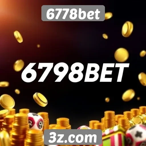 A popularidade crescente do 6778bet entre apostadores